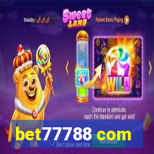 bet77788 com